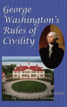 George Washington's Rules of Civility