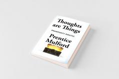 Thoughts are Things