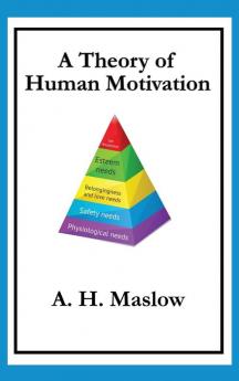 A Theory of Human Motivation