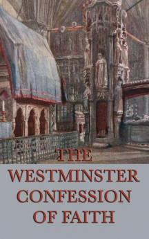 Westminster Confession of Faith