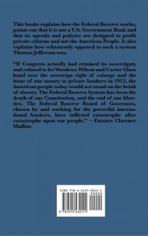 A Study of the Federal Reserve and Its Secrets