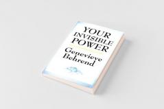 Your Invisible Power