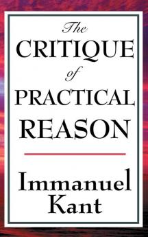 The Critique of Practical Reason