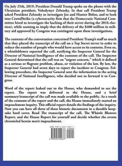 Summary Transcript of Donald Trump's Phone Conversation with Volodymyr Zelenskyy; Whistleblower Complaint Against President Trump; and US House of ... The Trump-Ukraine Impeachment Inquiry Report