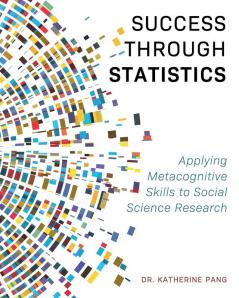 Success through Statistics