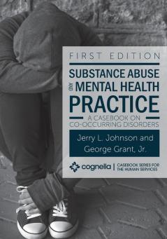 Substance Abuse and Mental Health Practice