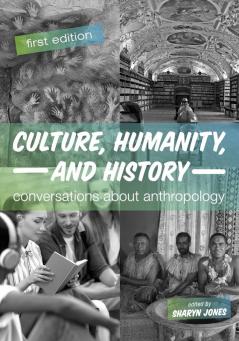 Culture Humanity and History