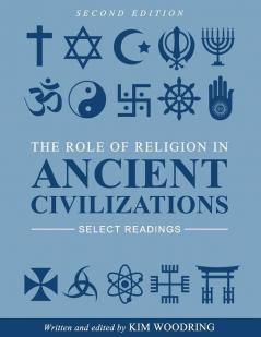 The Role of Religion in Ancient Civilizations