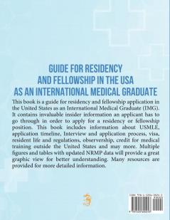 Guide for Residency and Fellowship in the USA as an International Medical Graduate