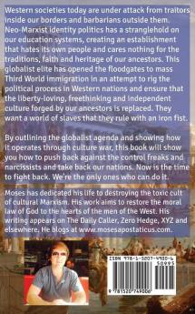 Civilizationism: Why the West is Collapsing & How We Can Save It