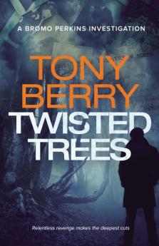 Twisted Trees: 4 (Bromo Perkins)