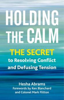 Holding the Calm