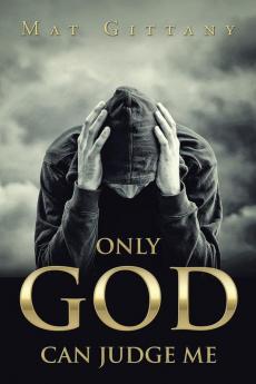 Only God Can Judge Me