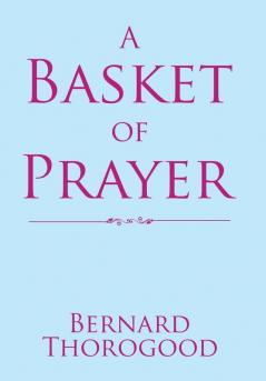 A Basket of Prayer