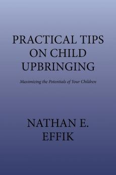 Practical Tips on Child Upbringing