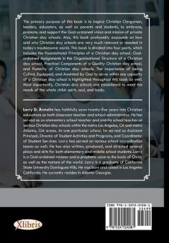 Called Equipped and Anointed to Serve Christian Day Schools