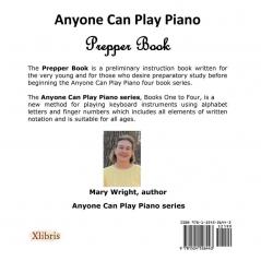 Anyone Can Play Piano: Prepper Book