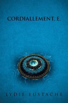 CORDIALLEMENT E.