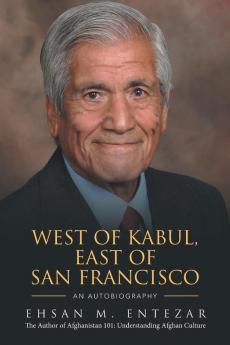 WEST OF KABUL EAST OF SAN FRANCISCO