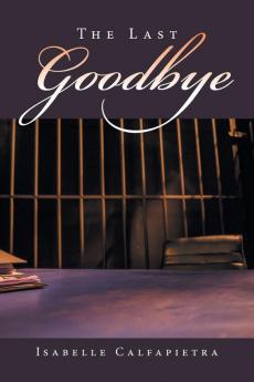 The Last Goodbye