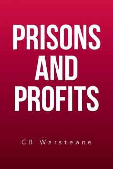 Prisons and Profits