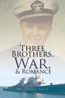 Three Brothers War & Romance