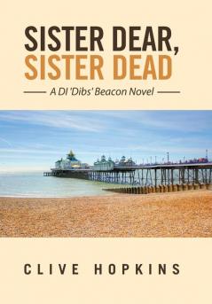 Sister Dear Sister Dead