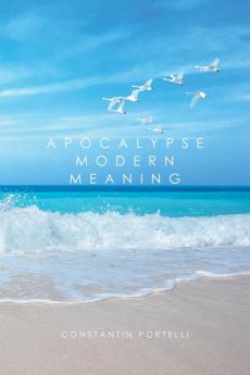 Apocalypse Modern Meaning