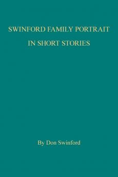 Swinford Family Portrait in Short Stories