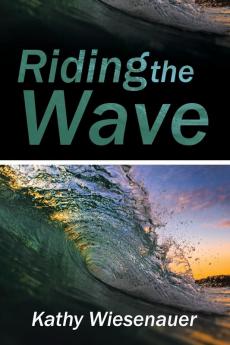 Riding the Wave