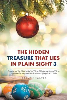 The Hidden Treasure That Lies in Plain Sight 3