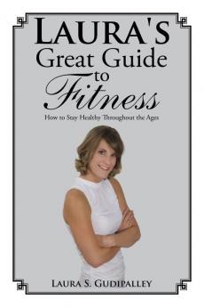 Laura's Great Guide to Fitness