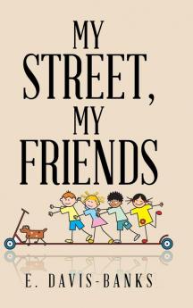 My Street My Friends