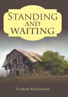 Standing and Waiting