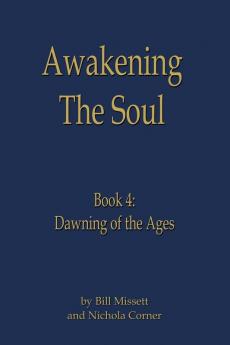 Awakening the Soul