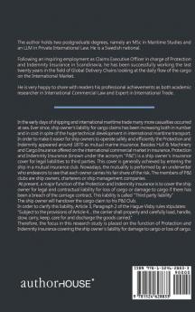 The Function of Protection & Indemnity Marine Insurance in Relation to Ship Owner��s Liability for Cargo Claims