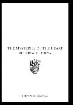 The Mysteries of the Heart