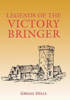 Legends of the Victory Bringer