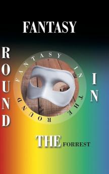 Fantasy in the Round