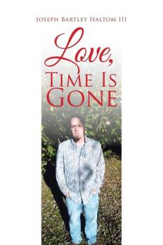 Love Time Is Gone