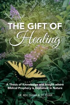 The Gift of Healing