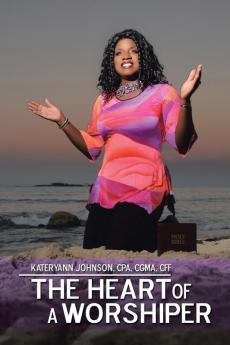 The Heart of a Worshiper