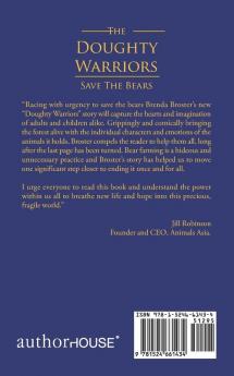 The Doughty Warriors Save The Bears
