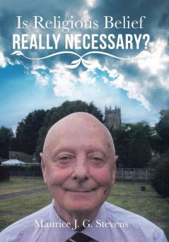 Is Religious Belief Really Necessary?