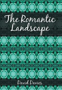 The Romantic Landscape