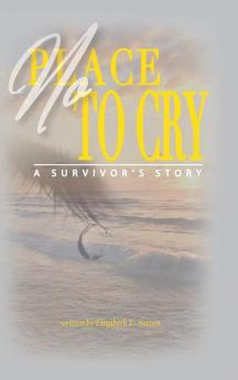 No Place to Cry