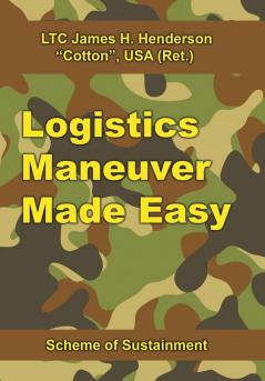 Logistics Maneuver Made Easy