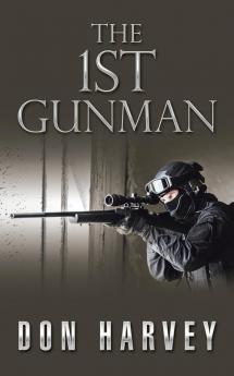 The 1st Gunman