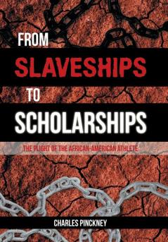 From Slaveships to Scholarships