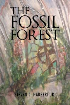 The Fossil Forest